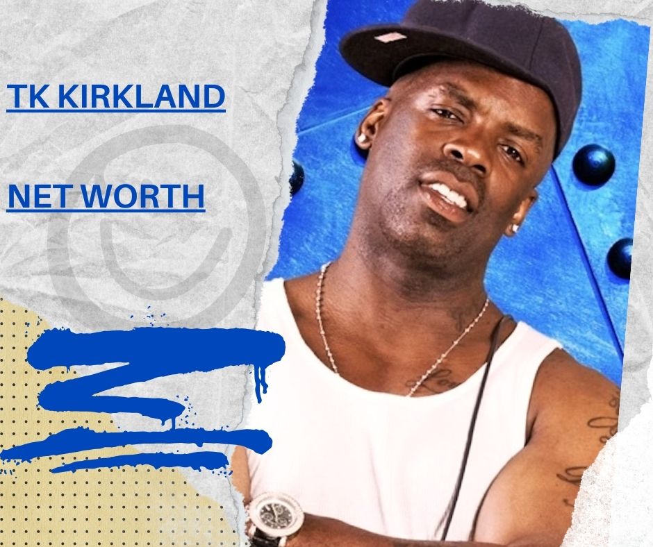 TK Kirkland Net Worth 2024 And comedian And actor