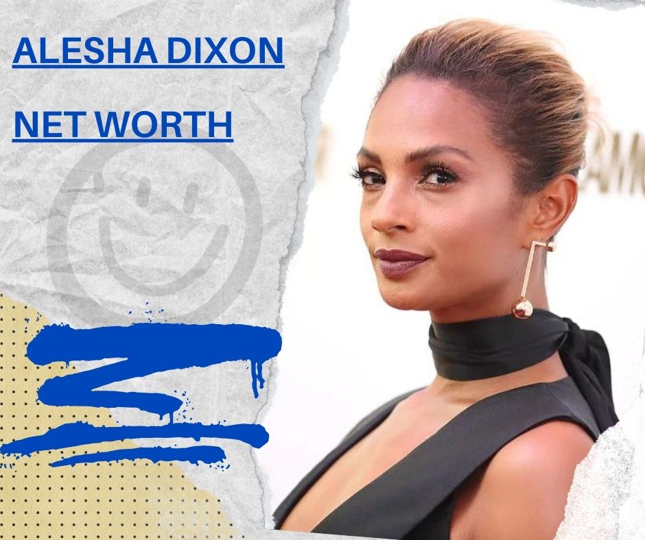 Alesha Dixon Net Worth 2024, Career and Personal Life