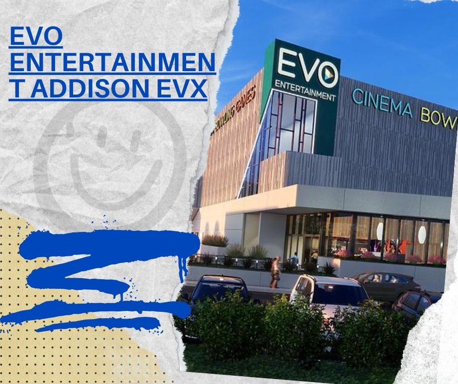 Evo Entertainment Addison EVX 2024